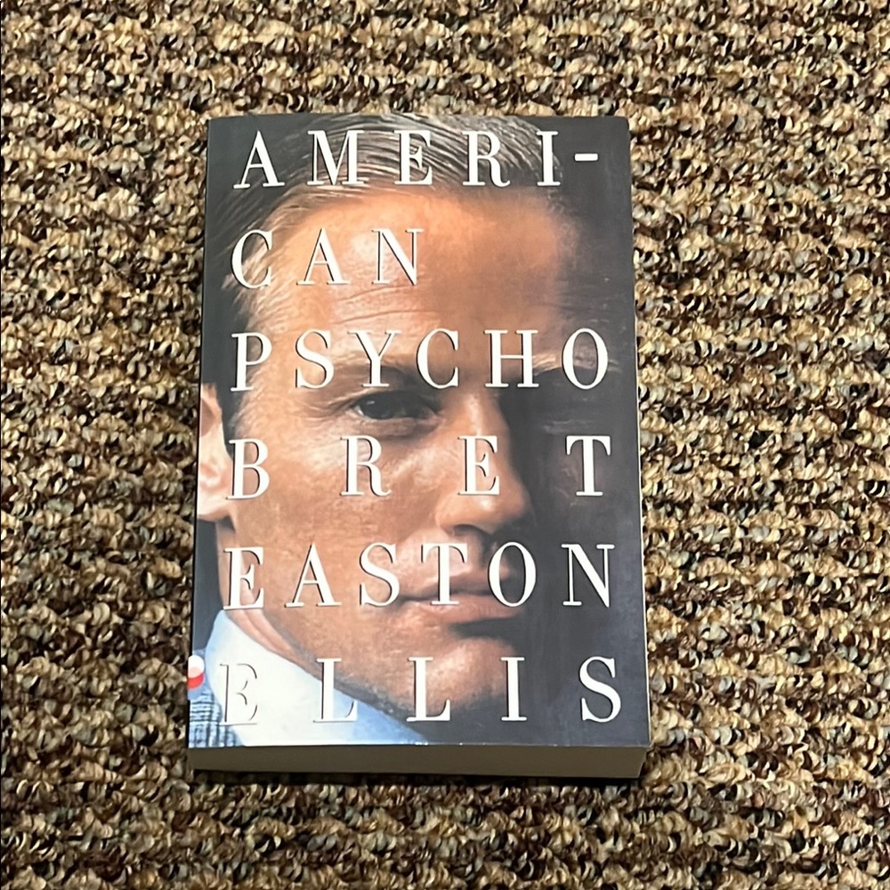 📚American Psycho by Bret Easton Ellis